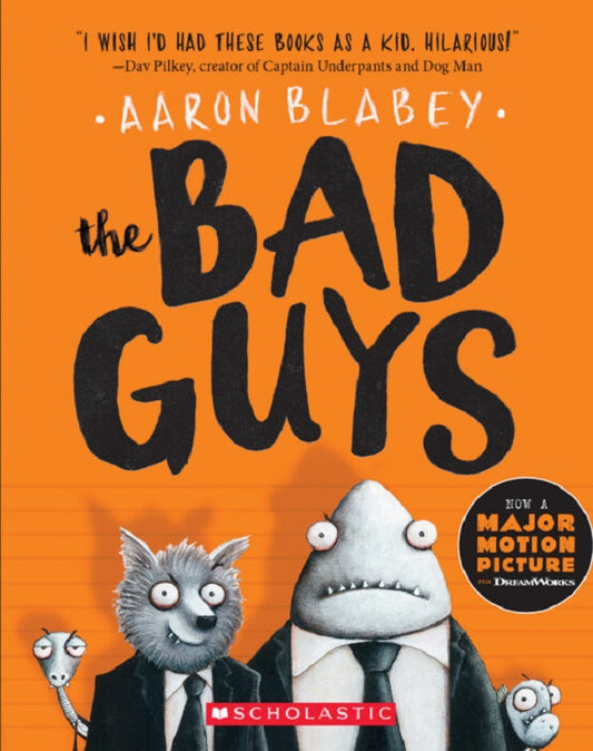 The Bad Guys #1: The Bad Guy
